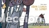 Libros: &iexcl;Que llega el lobo! - Jadoul, &Eacute;mile