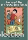 Libri: AVENTURAS DE PEPE EN EL BARRIO DE SANTA MARINA - Jos&eacute; Manuel Ballesteros Pastor