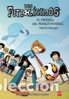 B&uuml;cher: Los futbol&iacute;simos 7. El misterio del penalti invisible - Garcia Santiago, Roberto; Lorenzo D&iacute;az,