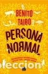 Libros: Persona normal - Taibo, Benito - Foto 1