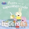 B&uuml;cher: Peppa va al supermercado (Peppa Pig. Primeras lecturas) - VARIOS AUTORES