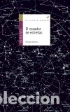 B&uuml;cher: El cazador de estrellas - Ricardo G&oacute;mez Gil