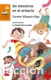 B&uuml;cher: Un monstruo en el armario - V&aacute;zquez-Vigo, Carmen