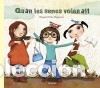 Libros: Quan les nenes volen alt - Raquel D&iacute;az Reguera