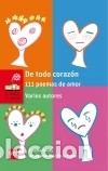 Libros: De todo coraz&oacute;n - VV.AA. - Foto 1