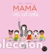 B&uuml;cher: Mam&aacute; va al cole - Veill&eacute;, &Eacute;ric