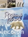 Libros: EGIONS POLARS -PLANETA TERRA - Abad Falguera, M&ograve;nica