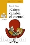 Libros: &iexcl;C&oacute;mo cambia el cuento! - Chinto - Foto 1