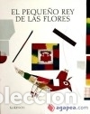 Libri: El peque&ntilde;o rey de las flores - PACOVSKA,KVETA