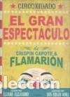 Livros: Circoxidado: El gran espect&aacute;culo de Crisp&iacute;n Capote & Flamari&oacute;n - &Aacute;lvaro Alejandro; Sergio Mora