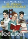 Libros: El c&oacute;digo indescifrable - Chambliss Bertman, Jennifer - Foto 1