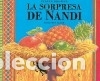 Livros: SORPRESA DE NANDI - CARTONE - Brown, Eileen; Brown, Eileen; Silva-D&iacute;az Ortega, Cecilia