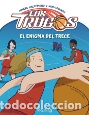 B&uuml;cher: El enigma del Trece - Granedo Larrosa, Maya