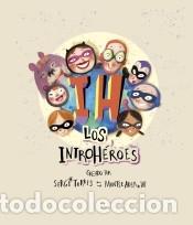 Livres: Los Introh&eacute;roes - Adell.W, Montse