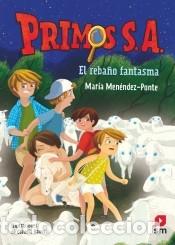 Libros: PRIMOS SA 04 EL REBA&Ntilde;O FANTASMA - Men&eacute;ndez-Ponte, Mar&iacute;a