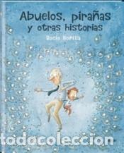 Libri: Abuelos, pira&ntilde;as y otras historias - Bonilla Raya, Rocio