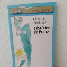 Libros: HISTÒRIES DE FRANZ. CHRISTINE NÖSTLINGER. NUEVO CATÁLAN