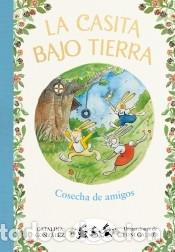 Libros: Cosecha de amigos (La casita bajo tierra 1) - G&oacute;nzalez Vilar, Catalina