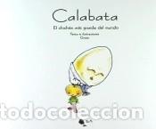 Libros: Calabata. El chich&oacute;n m&aacute;s grande del mundo - Gim&eacute;nez Rojo, Eduardo