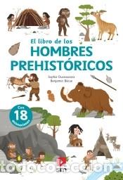 Livros: El libro de los hombres prehist&oacute;ricos - Dussaussois, Sophie