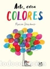 Libros: Arte, crea colores - Deuchars, Marion