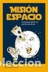 Libros: Misi&oacute;n espacio : si astronauta quieres ser, este libro has de leer - Perri, Luca
