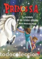 Libros: La leyenda de los tristes silbidos - Men&eacute;ndez-Ponte, Mar&iacute;a