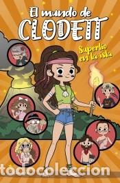 Libri: Superl&iacute;o en la isla (El mundo de Clodett 9) - Clodett,