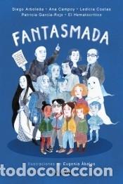 Libros: Fantasmada - Hematocr&iacute;tico, El; Costas, Ledicia; Campoy, Ana; Garc&iacute;a-Rojo, Patricia; Arboleda, Diego