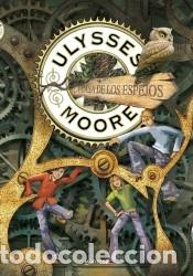 books: La Casa de los Espejos (Serie Ulysses Moore 3) - Baccalario, Pierdomenico