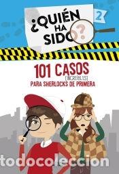 Libros: 101 casos incre&iacute;bles para Sherlocks de primera (Serie &iquest;Qui&eacute;n ha sido? 2) - Varios autores,