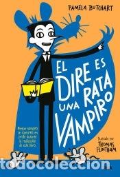 Libros: La pandilla misterio 1. El dire es una rata vampiro - Butchart Pamela