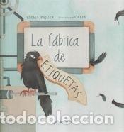 Livres: Laf&aacute;brica de etiquetas - Piquer, Emma