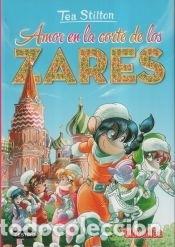 B&uuml;cher: Tea Stilton 21. Amor en la corte de los zares - Stilton, Tea