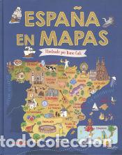 Livres: Espa&ntilde;a en mapas - Delgado Nares, Ana