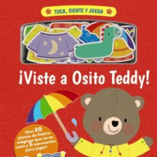 Libros: TOCA, SIENTE Y JUEGA. VISTE A OSITO TEDDY! - VVAA. Lote 340628073