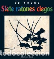 Libri: Siete ratones ciegos - Ed Young