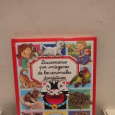 Libros: DICCIONARIO POR IMÁGENES DE LOS ANIMALES DOMÉSTICOS. Lote 362324395