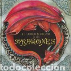 Libros: EL LIBRO SECRETO DE LOS DRAGONES - CAFFERATA, FLORENCIA. Lote 364311766