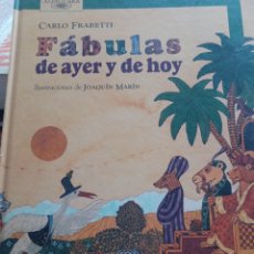 Libros: FÁBULAS DE AYER Y DE HOY CARLOS FABRETTI ALFAGUARA. Lote 365725291