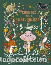 B&uuml;cher: Cuentos de la naturaleza en 5 minutos - Dawnay, Gabby