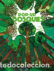 books: Pop-up Bosques - Daugey, Fleur