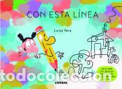 Libros: Con esta l&iacute;nea - Vera Guardiola, Luisa