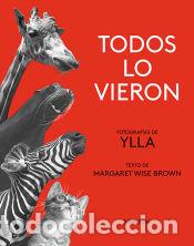 Libros: Todos lo vieron - Brown, Margaret Wise - Foto 1