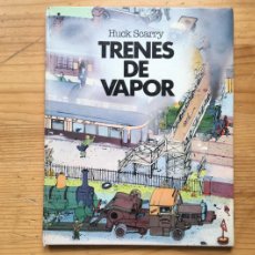 Libros: CUENTO TRENES DE VAPOR, HUCK SCARRY. EDICIÓN 1981. Lote 382953089