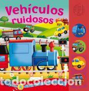 B&uuml;cher: Veh&iacute;culos ruidosos - Susaeta Ediciones
