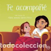 Libros: Te acompa&ntilde;&eacute; - Librero P&eacute;rez, Mar&iacute;a Siracusa