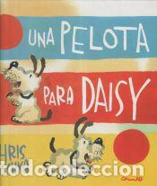 Libri: Una pelota para Daisy - Rascka, Cris