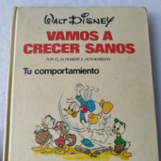 Libros: VAMOS A CRECER SANOS. TU COMPORTAMIENTO. WALT DISNEY, 1978.SELEC.READERS DIGEST. Lote 400908384