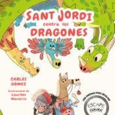 Libros: ESCAPE BOOK: SANT JORDI CONTRA LOS DRAGONES - GÓMEZ, CARLES. Lote 402265614
